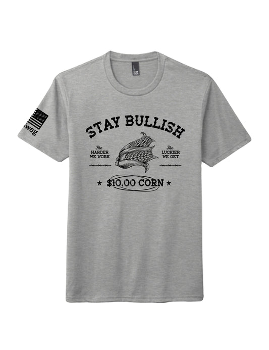 Stay Bullish $10 Corn Tee